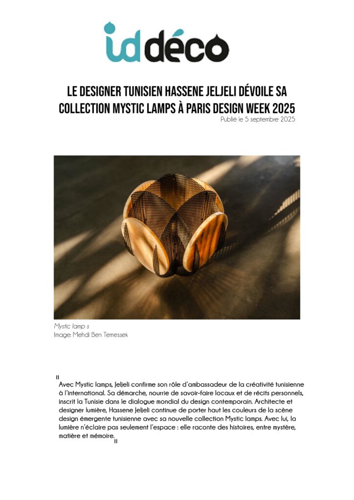 Iddéco parle du designer Hassene JELJELI en 2025