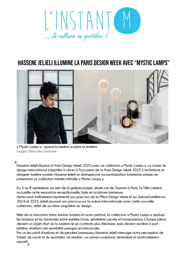 L'instant M parle du designer Hassene JELJELI en 2025